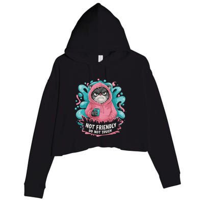 Sarcastic Loner Introvert Clothing Not Friendly Do Not Touch Crop Fleece Hoodie
