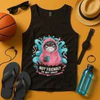 Sarcastic Loner Introvert Clothing Not Friendly Do Not Touch Tank Top