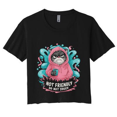 Sarcastic Loner Introvert Clothing Not Friendly Do Not Touch Crop Top