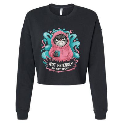Sarcastic Loner Introvert Clothing Not Friendly Do Not Touch Cropped Pullover Crew