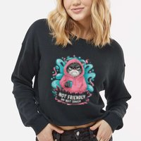 Sarcastic Loner Introvert Clothing Not Friendly Do Not Touch Cropped Pullover Crew