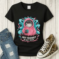 Sarcastic Loner Introvert Clothing Not Friendly Do Not Touch Womens T-Shirt