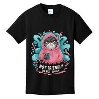 Sarcastic Loner Introvert Clothing Not Friendly Do Not Touch Kids T-Shirt