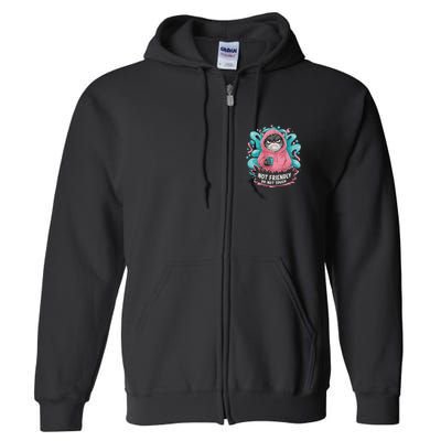 Sarcastic Loner Introvert Clothing Not Friendly Do Not Touch Full Zip Hoodie