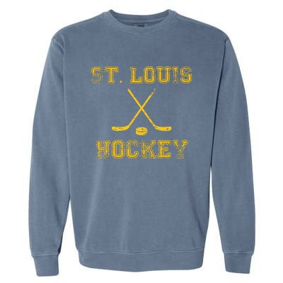 St. Louis Ice Hockey Sticks State Outile Stl Garment-Dyed Sweatshirt