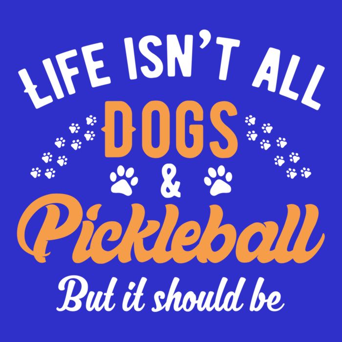 S Life IsnT All Dogs And Pickleball Player Gift Premium T-Shirt