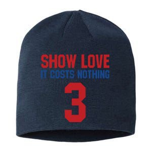 Show Love It Costs Nothing Love For 3 Pray For Damar Sustainable Beanie