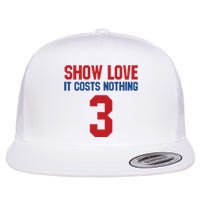 Show Love It Costs Nothing Love For 3 Pray For Damar Flat Bill Trucker Hat