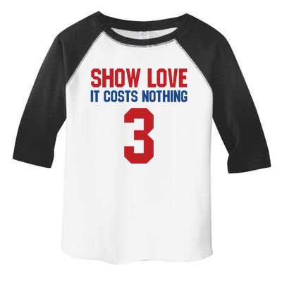 Show Love It Costs Nothing Love For 3 Pray For Damar Toddler Fine Jersey T-Shirt