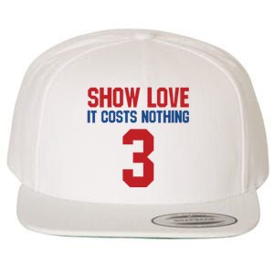 Show Love It Costs Nothing Love For 3 Pray For Damar Wool Snapback Cap