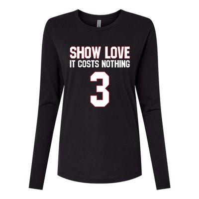 Show Love It Costs Nothing Love For 3 Pray For Damar Womens Cotton Relaxed Long Sleeve T-Shirt