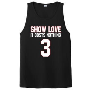 Show Love It Costs Nothing Love For 3 Pray For Damar PosiCharge Competitor Tank