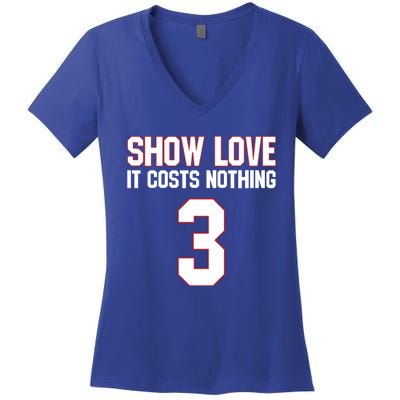 Show Love It Costs Nothing Love For 3 Pray For Damar Women's V-Neck T-Shirt