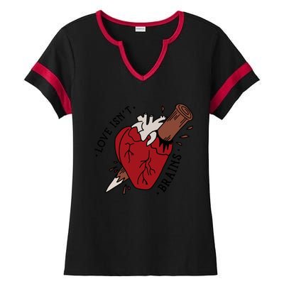 Spike Love Isn&X27;T Brains Heart Quote Ladies Halftime Notch Neck Tee