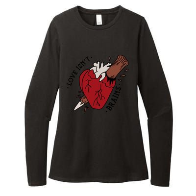 Spike Love Isn&X27;T Brains Heart Quote Womens CVC Long Sleeve Shirt