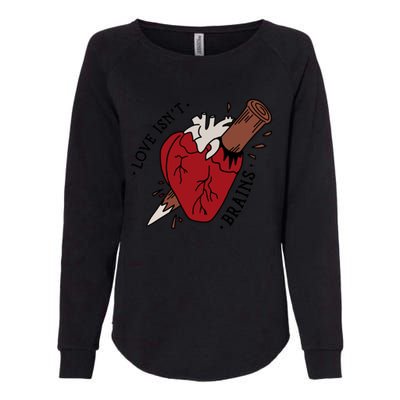 Spike Love Isn&X27;T Brains Heart Quote Womens California Wash Sweatshirt