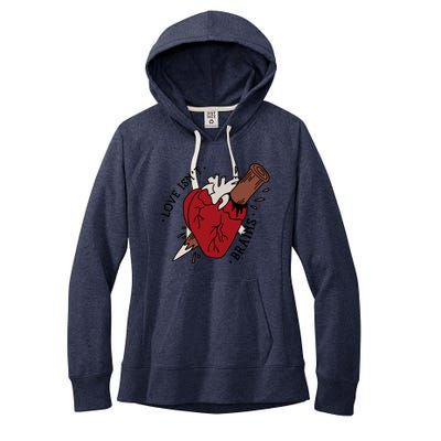 Spike Love Isn&X27;T Brains Heart Quote Women's Fleece Hoodie