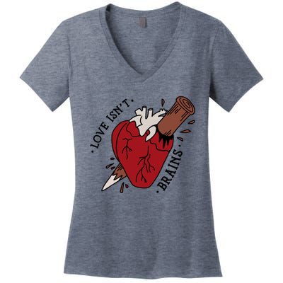 Spike Love Isn&X27;T Brains Heart Quote Women's V-Neck T-Shirt