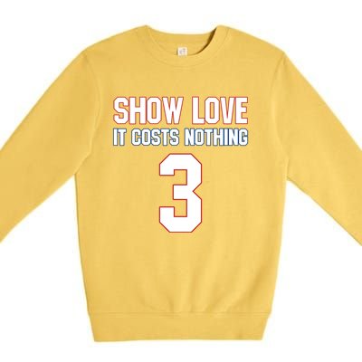 Show Love It Costs Nothing Love For 3 Pray For Damar Premium Crewneck Sweatshirt