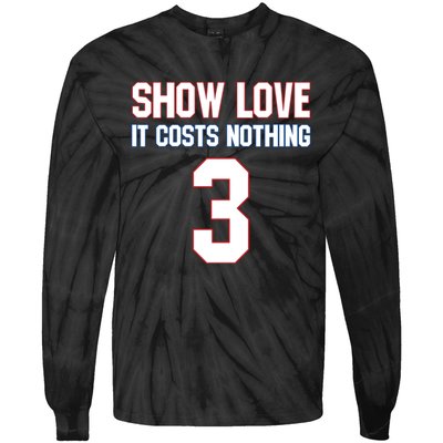 Show Love It Costs Nothing Love For 3 Pray For Damar Tie-Dye Long Sleeve Shirt