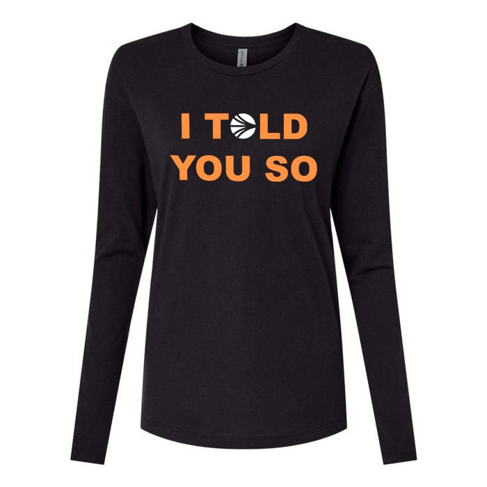 S.O.N.I.C Labs I Told You So Womens Cotton Relaxed Long Sleeve T-Shirt