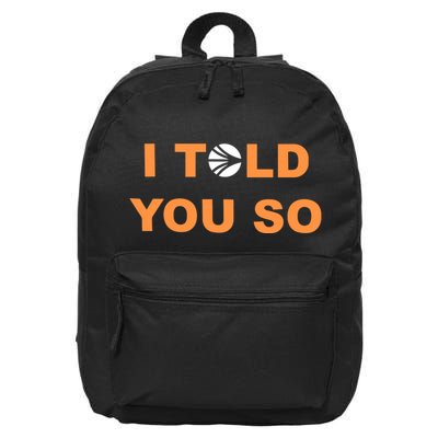 S.O.N.I.C Labs I Told You So 16 in Basic Backpack