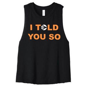 S.O.N.I.C Labs I Told You So Women's Racerback Cropped Tank