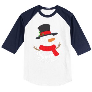 Snow Let It Snow Cute Christmas Winter Holiday Xmas Gift Baseball Sleeve Shirt