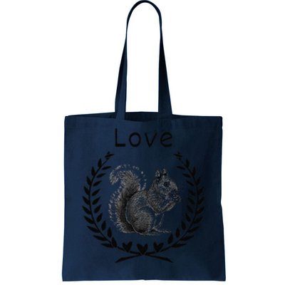 Squirrel Lover I Love Squirrels Tote Bag