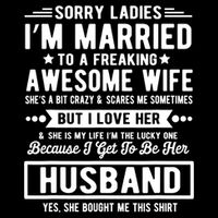 Sorry Ladies Im Married Funny Quote To A Freaking Awesome Cool Gift Cooling Performance Crew T-Shirt