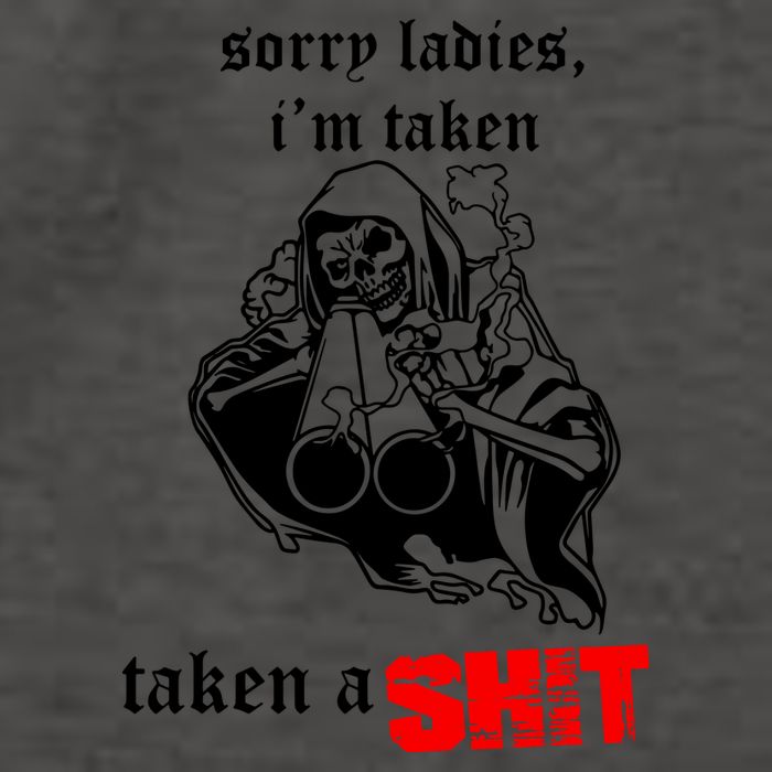 Sorry Ladies IM Taken Taken A Shit Vector Backpack