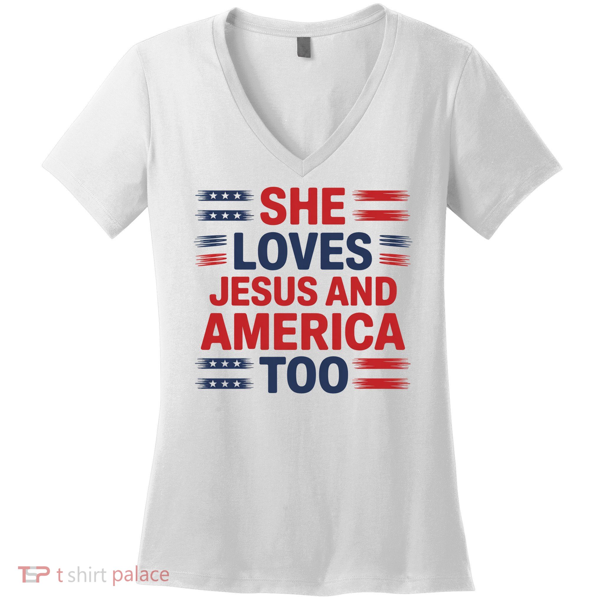 She Loves Jesus And America Too Women's V-Neck T-Shirt
