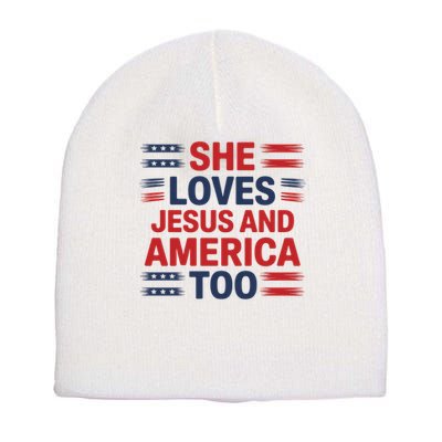 She Loves Jesus And America Too Short Acrylic Beanie