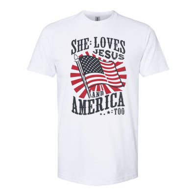 She Loves Jesus And America Too Flag Christian 4th Of July Softstyle® CVC T-Shirt