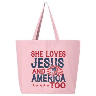 She Loves Jesus And America Too 4th Of July Patriotic 25L Jumbo Tote