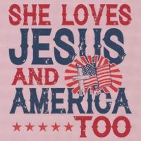 She Loves Jesus And America Too 4th Of July Patriotic 25L Jumbo Tote