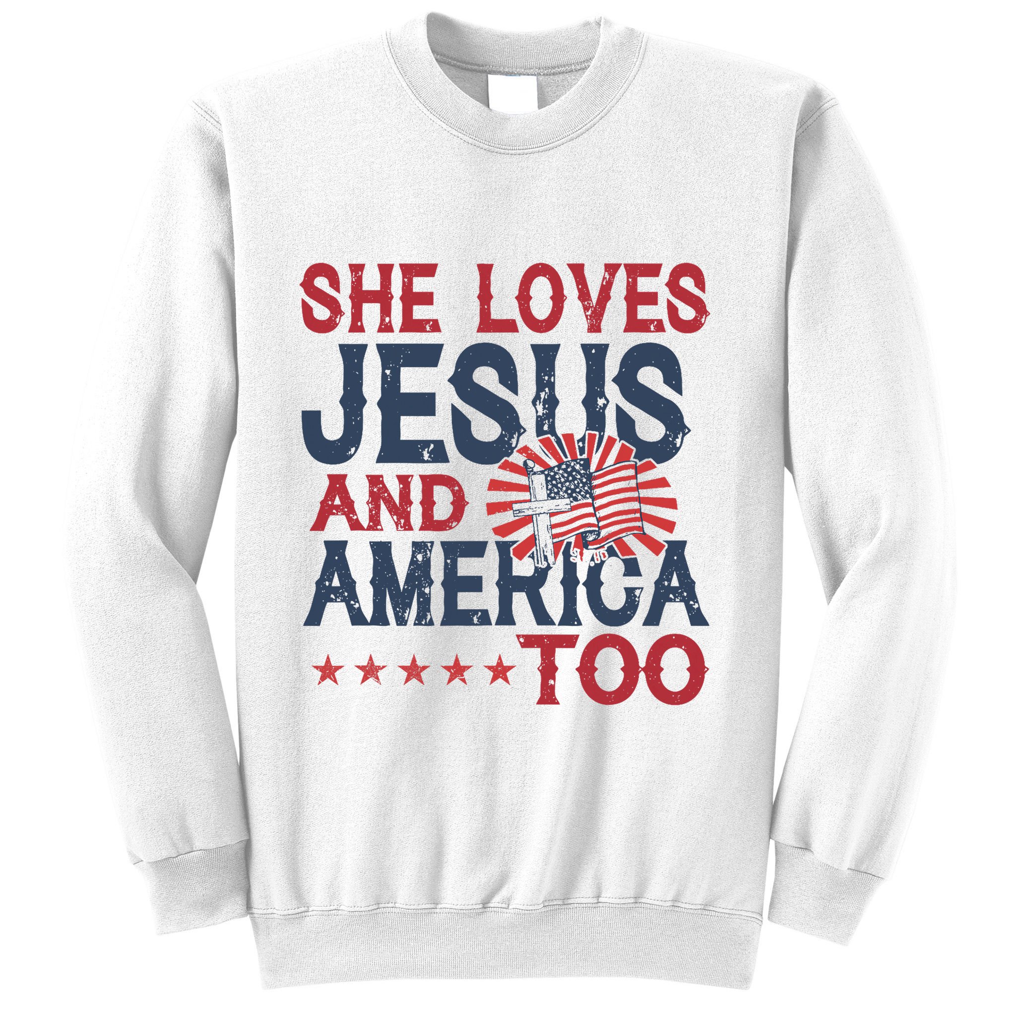 She Loves Jesus And America Too 4th Of July Patriotic Sweatshirt