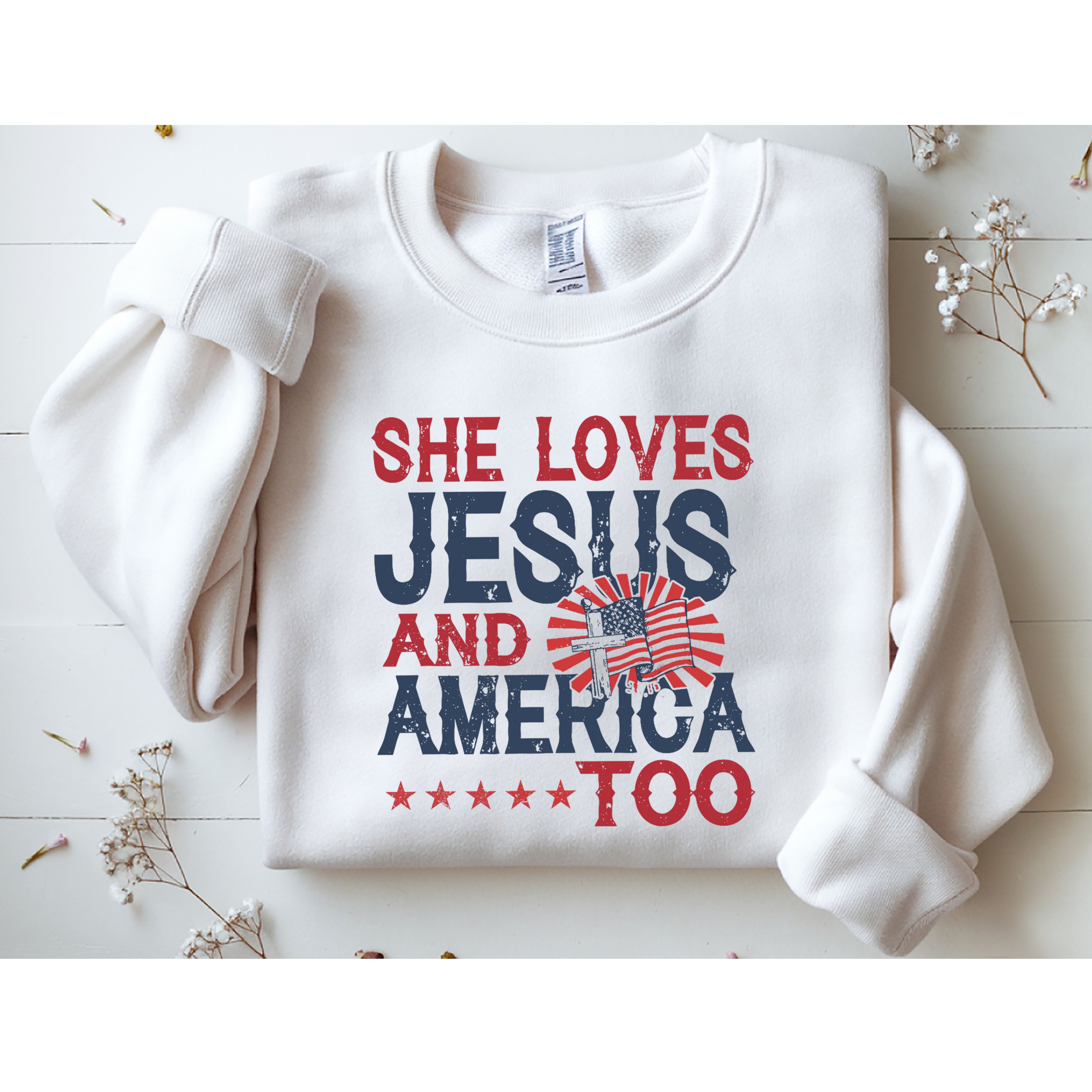 She Loves Jesus And America Too 4th Of July Patriotic Sweatshirt
