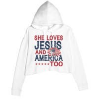 She Loves Jesus And America Too 4th Of July Patriotic Crop Fleece Hoodie