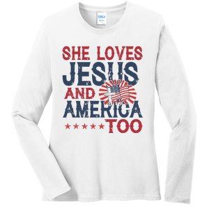 She Loves Jesus And America Too 4th Of July Patriotic Ladies Long Sleeve Shirt