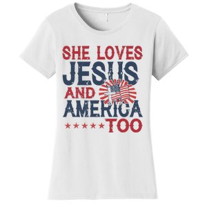 She Loves Jesus And America Too 4th Of July Patriotic Women's T-Shirt