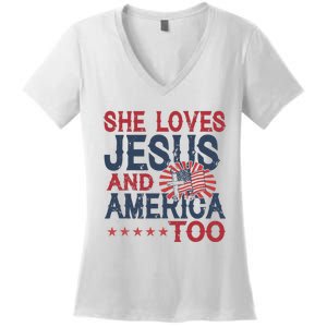 She Loves Jesus And America Too 4th Of July Patriotic Women's V-Neck T-Shirt