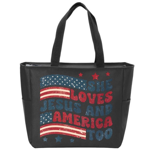 She Loves Jesus And America Too 4th Of July Zip Tote Bag