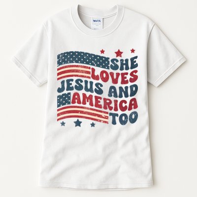 She Loves Jesus And America Too 4th Of July Tall T-Shirt