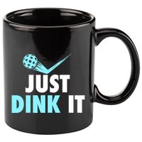 Sports Lover Just Dink It Pickleball Player Pickleballers Best Gift 11oz C Handle Ceramic Mug