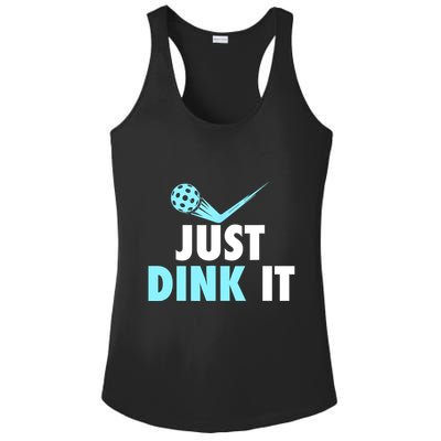 Sports Lover Just Dink It Pickleball Player Pickleballers Best Gift Ladies PosiCharge Competitor Racerback Tank