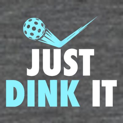 Sports Lover Just Dink It Pickleball Player Pickleballers Best Gift T-Shirt