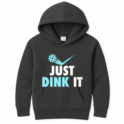 Sports Lover Just Dink It Pickleball Player Pickleballers Best Gift Kids Hoodie