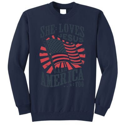 She Loves Jesus And America Too Tall Sweatshirt