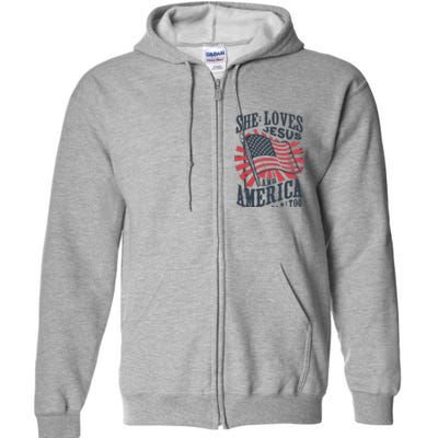 She Loves Jesus And America Too Full Zip Hoodie